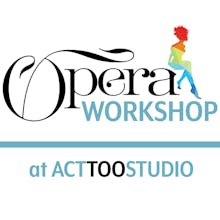 Act Too Studio Opera Workshop avatar photo
