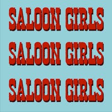 SALOON GIRLS, a play produced by August Kiss Fegley and Katie Kunkel avatar photo