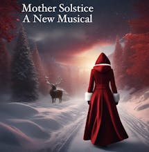 Mother Solstice: A New Musical avatar photo