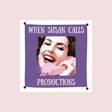 When Susan Calls  Productions avatar photo