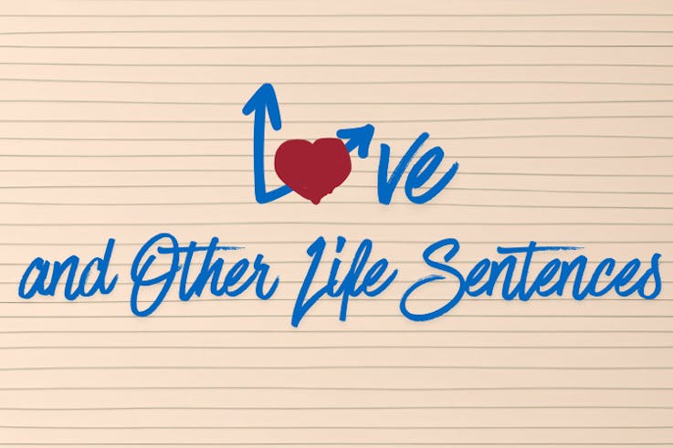 Love and Other Life Sentences, a Musical Rom-Com cover photo