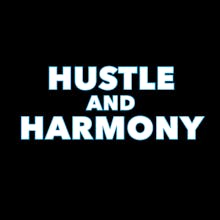 Hustle and Harmony documentary film avatar photo